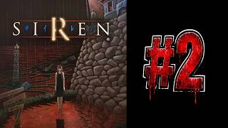 【SIREN/PS2】10数年ぶりにクリアを目指します -2-
