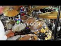The Jeff Lorber Fusion "Funky Gospel" Drum Cover