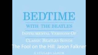 The Fool On The Hill  Jason Falkner