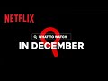 New on Netflix | December 2022