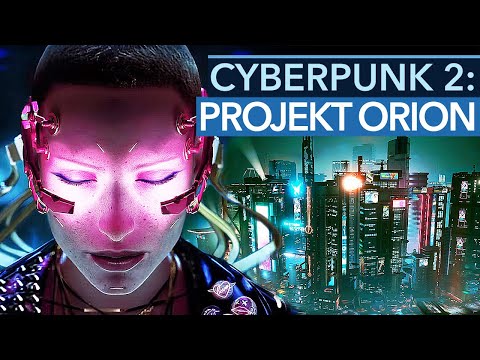 Mit Projekt Orion beginnt die Zukunft von Cyberpunk!