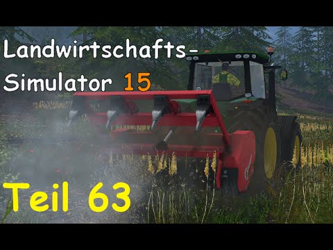 Let's Play Landwirtschafts Simulator 15 Forstwirtschaft Teil 63 [Two Rivers] | Liongamer1