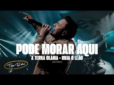 Pode Morar Aqui + A Terra Clama + Ruja o Leão | Theo Rubia (Ao Vivo) | Novos Começos Niterói