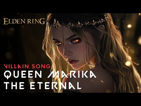 The Eternal's Shattering - Queen Marika's Lament (Elden Ring Villain Song)