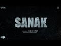 SANAK | Title Announcement | Shyraa Roy | Hassan Fareed, Vikram Bhatt | In Cinemas 2023