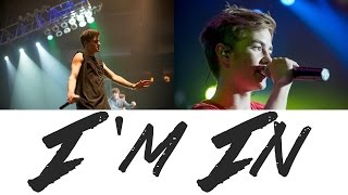 I'm In - Jack and Jack | Lyrics | Traducida