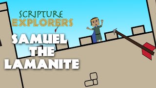 Samuel The Lamanite | Helaman 13-16 | Come Follow Me 2020 | Book of Mormon Lessons