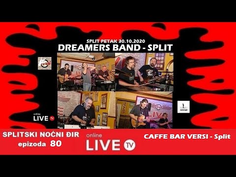 SPLITSKI NOĆNI ĐIR - #80 - Dreamers Band - Split