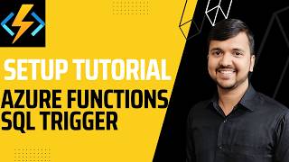 Azure Functions SQL Trigger with Python | Step-by-Step Setup Tutorial