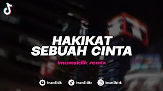 Download lagu DJ HAKIKAT SEBUAH CINTA - IKLIM (BOOTLEG REMIX) imamsidik SOUND VIRAL FYP TIKTOK 2026??!! mp3