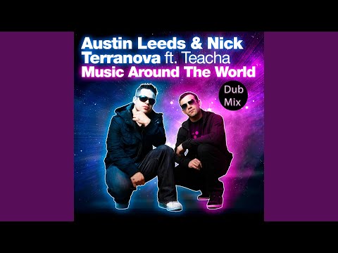 Music Around The World (feat. Teacha)