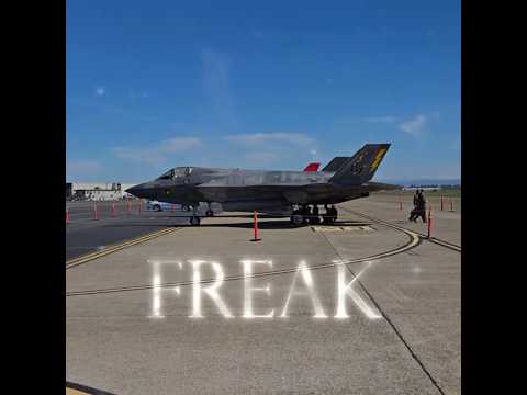 F 35 is a Freak