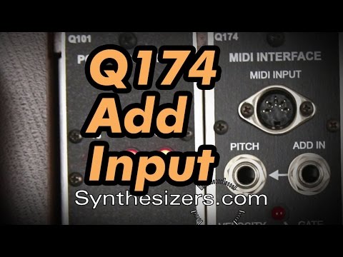 Q174 ADD INPUT tutorial - Synthesizers.com