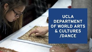 Department of World Arts & Cultures/Dance | UCLA School of the Arts & Architecture