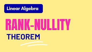 Linear Algebra Lecture 39 | Rank Nullity Theorem for Linear Transformations