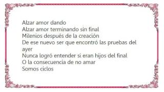 La Ley - Ciclos Lyrics