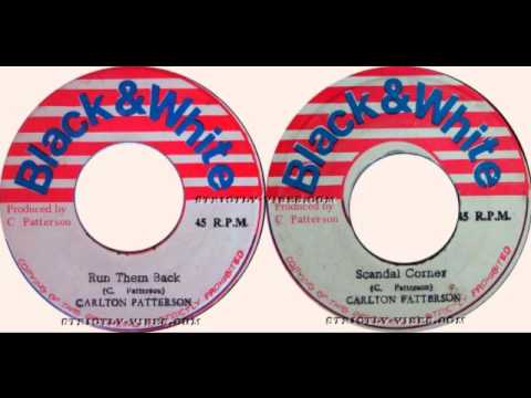 Carlton Patterson - Run Them Back