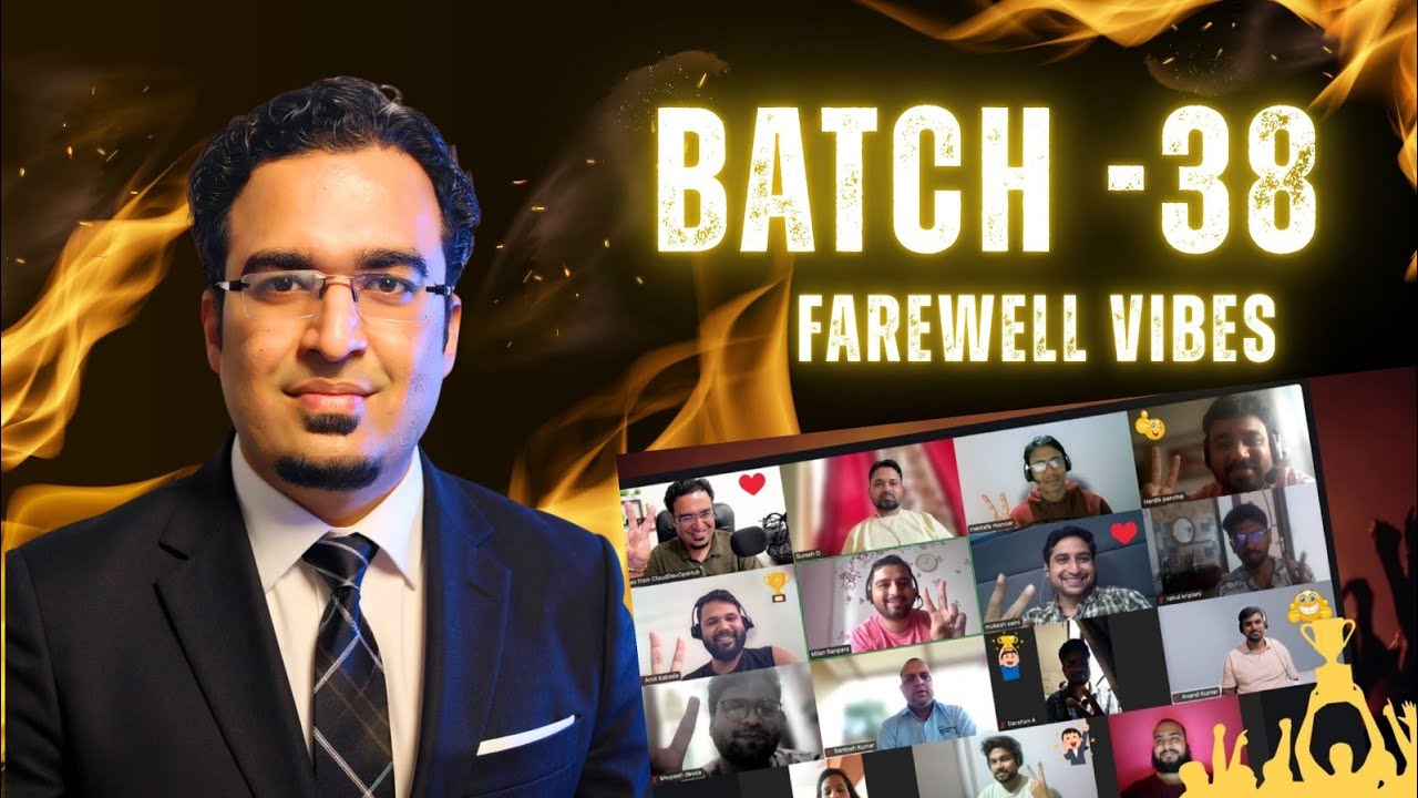 Batch 38 Last Day