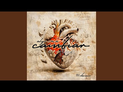 Algo va a cambiar (Acoustic Version)