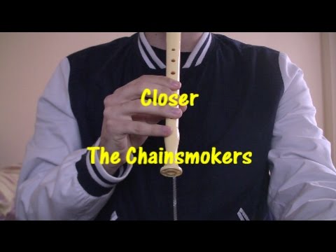 Closer - The Chainsmokers con Flauta Dulce (Notas)