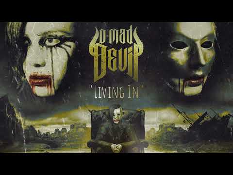 D-Mad Devil - Living In