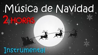 2 HORAS DE MÚSICA DE NAVIDAD ❄ Música Instrumental Navideña - Música Relajante FELIZ AÑO NUEVO 2016