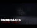 Surrounded - Official Trailer