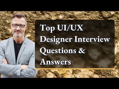 Top UI/UX Designer Interview Questions & Answers