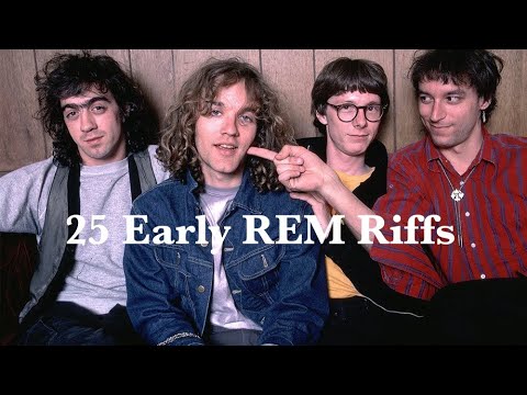 25 REM Guitar Riffs (Part 1: The IRS Years 1982-87)