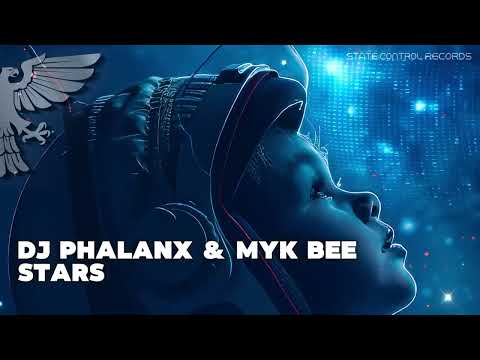 DJ Phalanx & Myk Bee - Stars  ✨ [Music Video]