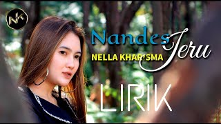 Download lagu Nandes Jeru - Nella Kharisma LIRIK mp3 Download lagu Nandes Jeru - Nella Kharisma LIRIK mp3