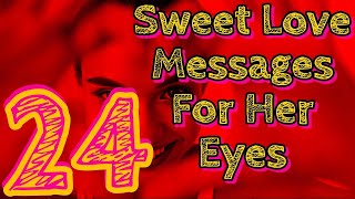 👀 ❤How To Compliment A Girlfriend With Sweet Love Messages About Her Eyes❤