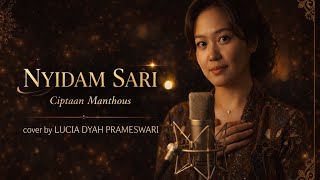 Download lagu 'NYIDAM SARI' CIPTAAN MANTHOUS-LAGU YANG SANGAT SYAHDU ENAK DIDENGAR SAMBIL NGOPI🥰🥰 mp3