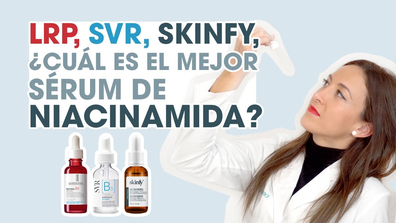 Comparando los mejores sérums con 🌟NIACINAMIDA🌟 | Mifarma Farmacia