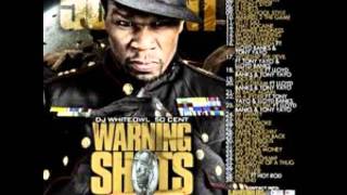 50 Cent - Warning Shots 2011