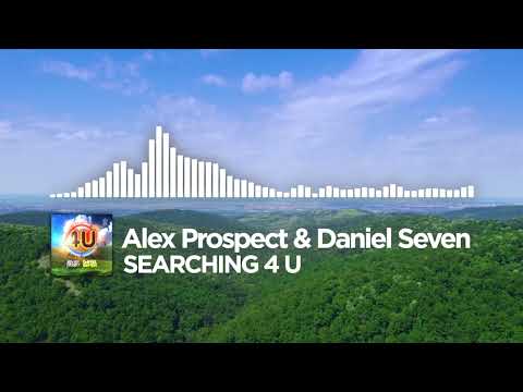 Alex Prospect & Daniel Seven - SEARCHING 4 U