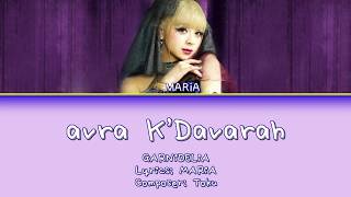 GARNiDELiA - avra K'Davarah Lyrics (English/Rom/Kana) 英訳
