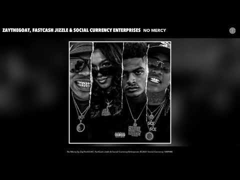 ZayTheGOAT, FastCash Jizzle & Social Currency Enterprises - No Mercy (Audio)
