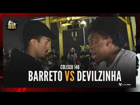 (AMOR E ÓDIO 🔥🔥) BARRETO (SP) X DEVILZINHA - BATALHA DO COLISEU - EDIÇÃO 146