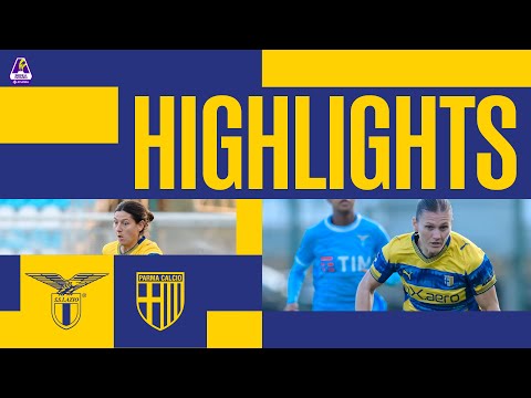 SERIE A WOMEN ATHORA| LAZIO-PARMA 1-0 | HIGHLIGHTS