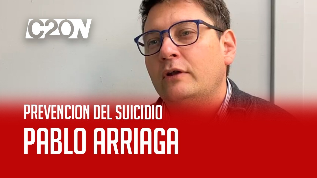 C20 Noticias | Prevencion Del Suicidio - Pablo Arriaga