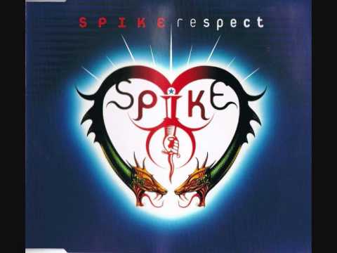02. Spike - Respect (Tiefschwarz - Radio Mix)