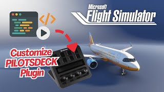 Build & Customize PilotsDeck — Episode 1: From Basics to Button Logic
