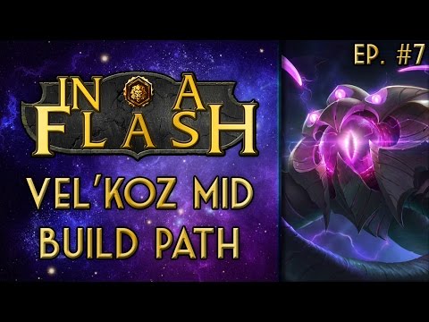 In a Flash - Vel'Koz Mid Build Path