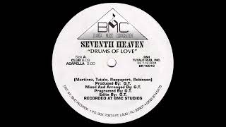 7th Heaven - Drums Of Love (12'' Single) [Vinyl Remastering]
