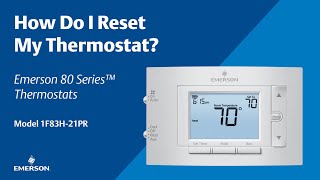 80 Series   1F83H 21PR   How Do I Reset My Thermostat