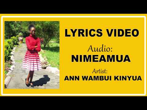 ANNE PRAISE - Nimeamua (Official Lyrics Video)