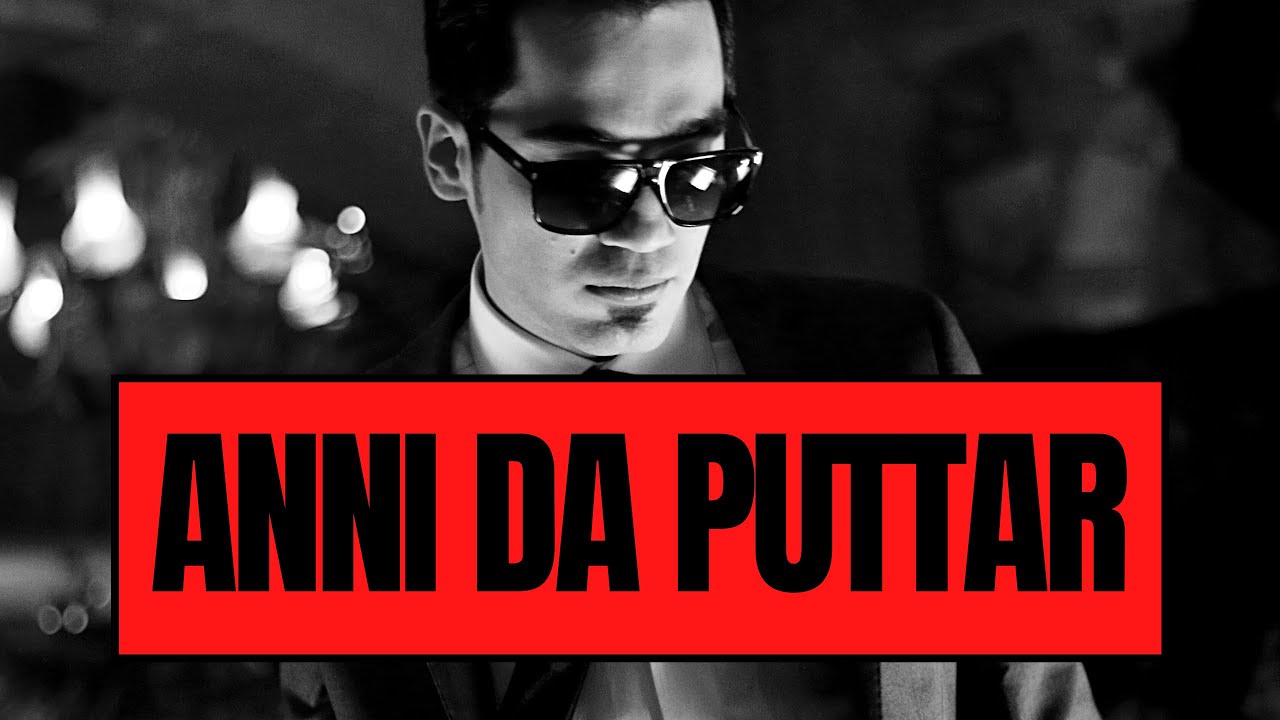 Anni Da Puttar Lyrics  | Billy-X | Billy-X | Billy-X