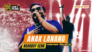 Download lagu Ndarboy Genk - Anak Lanang ( Live Perform Yogyakarta) mp3