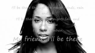 TIFFANY EVANS - I&#39;LL BE THERE LYRICS